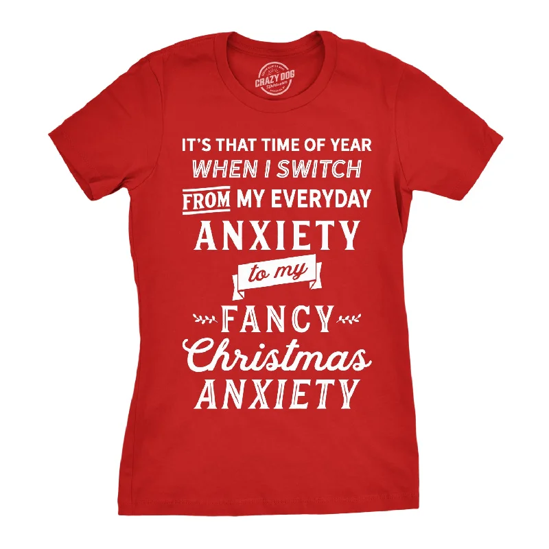 Fancy Christmas Anxiety Women's T Shirt