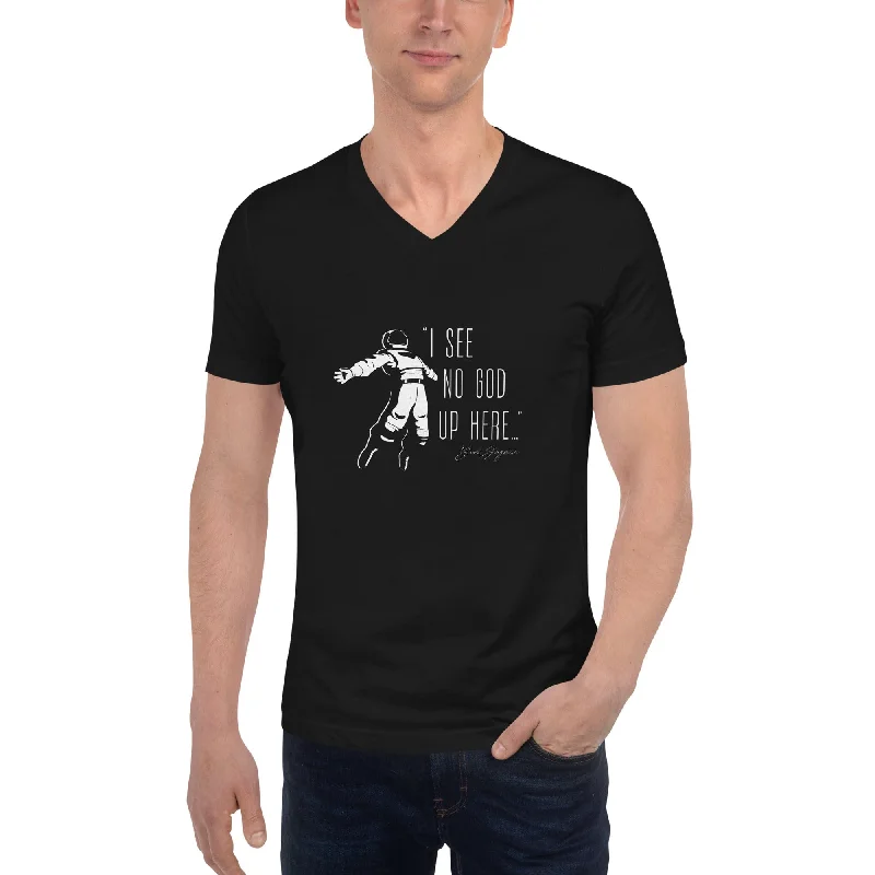 I see no god up here - Unisex V-Neck T-Shirt