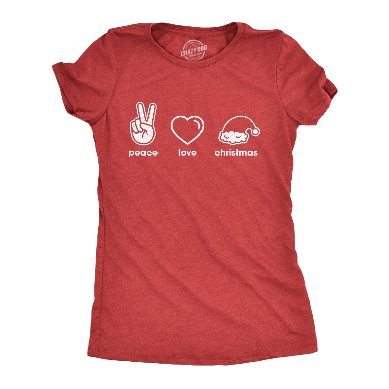 Peace Love Christmas Women's T Shirt